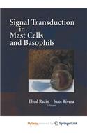 Signal Transduction in Mast Cells and Basophils