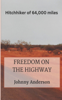 Freedom on the Highway