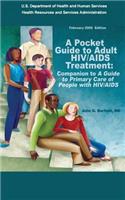 Pocket Guide to Adult HIV/AIDS Treatment