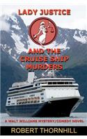 Lady Justice and the Cruise Ship Murders