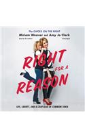 Right for a Reason