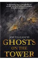 Ghosts on the Tower