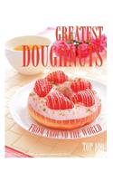 Greatest Doughnut from Around the World: Top 100