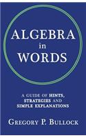 Algebra in Words