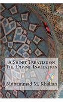 A Short Treatise on The Divine Invitation