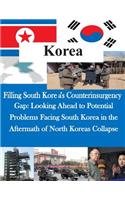 Filling South Korea's Counterinsurgency Gap