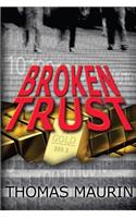 Broken Trust