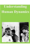 Understanding Human Dynamics