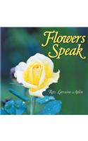 Flowers Speak