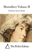 Montalbert Volume II