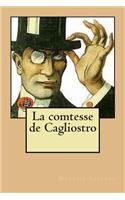 La comtesse de Cagliostro: (French)