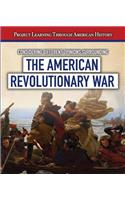 Considering Different Opinions Surrounding the American Revolutionary War