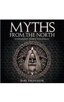 Myths from the North Children's Norse Folktales: (English)