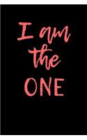 I Am The One: Blank Lined Journal