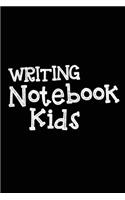 Writing Notebook Kids