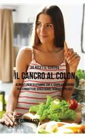 38 Ricette Contro Il Cancro Al Colon