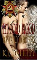 In Cold Blood: Volume 2 (Bratva Brothers)
