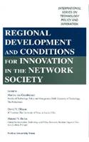 Regional Development and Conditions for Innovation in the Network Society