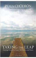 Taking the Leap: Freeing Ourselves from Old Habits and Fears