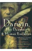 Darwin, His Daughter, And Human Evolution