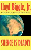 Silence is Deadly: (English)