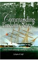 Commanding Lincoln's Navy