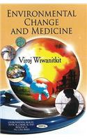 Environmental Change & Medicine