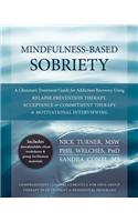 Mindfulness-Based Sobriety
