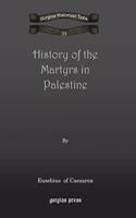 History of the Martyrs in Palestine