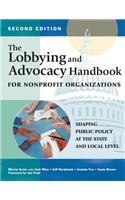The Lobbying and Advocacy Handbook for Nonprofit Organizations, Second Edition