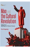 Mao and the Cultural Revolution (Volume 3)
