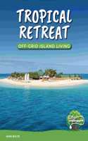 Tropical Retreat
