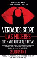 Verdades sobre las Mujeres que Nadie Quiere que Sepas