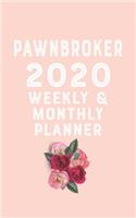 pawnbroker 2020 Monthly Weekly Planner pawnbroker Occupation Planner A beautiful