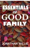 Essentials of Good Family