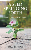 Seed Springing Forth