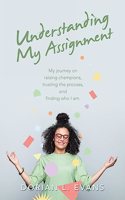 Understanding My Assignment