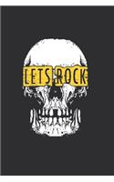 Let's Rock: Medium Size Notebook with Lined Interior, Page Number and Daily Entry Ideal for Organization, Taking Notes, Journal, Diary, Daily Planner