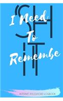 Shit I Need To Remember
