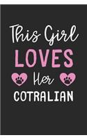 This Girl Loves Her Cotralian