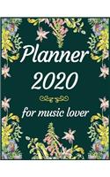 Planner 2020 for music lover: Jan 1, 2020 to Dec 31, 2020: Weekly & Monthly Planner + Calendar Views (2020 Pretty Simple Planners)