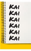 Name Kai A beautiful personalized: Lined Notebook / Journal Gift, Notebook for Kai,120 Pages, 6 x 9 inches, Gift For Kai, Personal Diary, Kai, Personalized Journal, Family Notebook, C