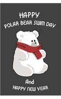 Happy Polar Bear Swim Day & Happy New Year