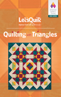 Let's Quilt Series: Quilting with Triangles Class DVD