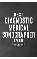 Best Diagnostic Medical Sonographer Ever