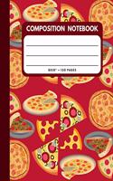 Composition Notebook: Pizza Lovers Cover 8x10" 120 Pages Wide Ruled Paper, Inspirational Journal & Doodle Diary, School Book Supplies