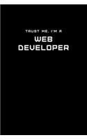 Trust Me, I'm a Web Developer