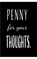 Penny for your thoughts
