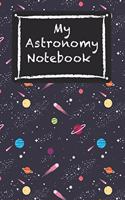 My Astronomy Notebook