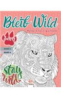 Bleib Wild - 2 in 1
